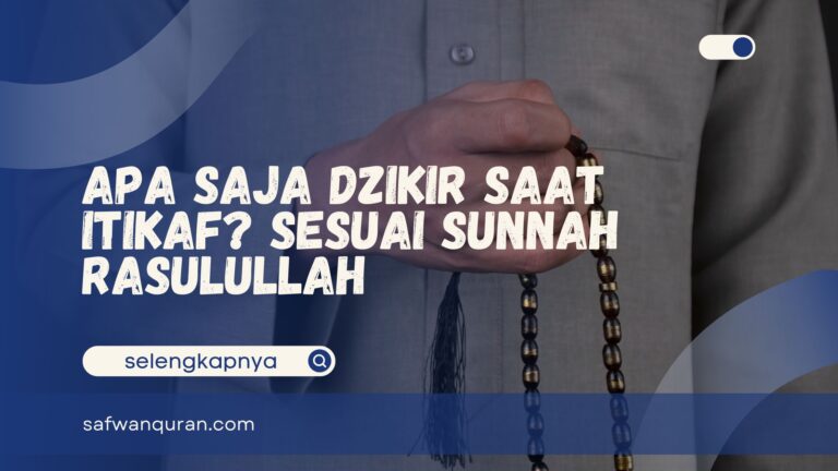 Dzikir Saat Itikaf