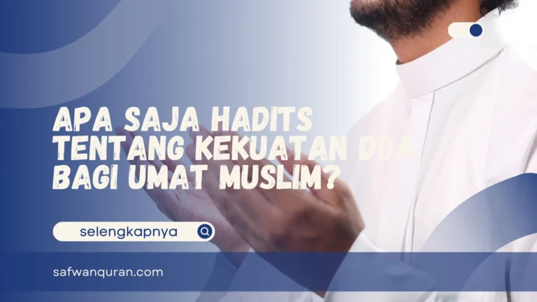 Hadits Tentang Kekuatan Doa