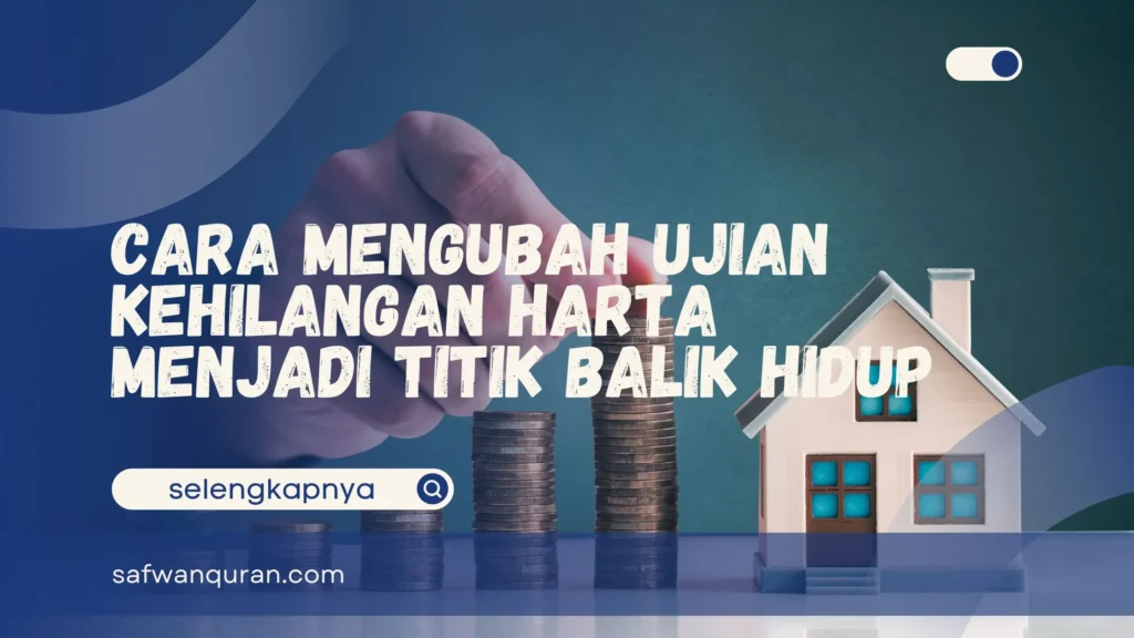 Ujian Kehilangan Harta
