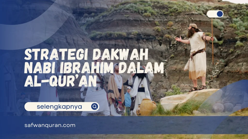 Dakwah Nabi Ibrahim