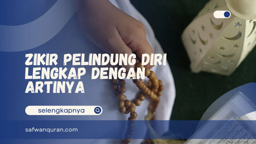 Zikir Pelindung Diri