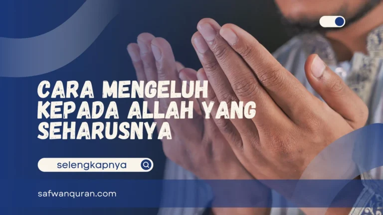 Mengeluh Kepada Allah