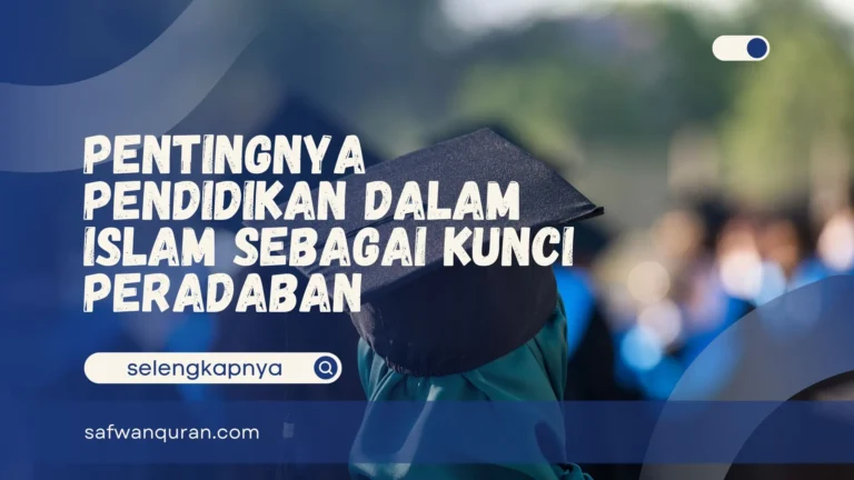 Pentingnya Pendidikan dalam Islam