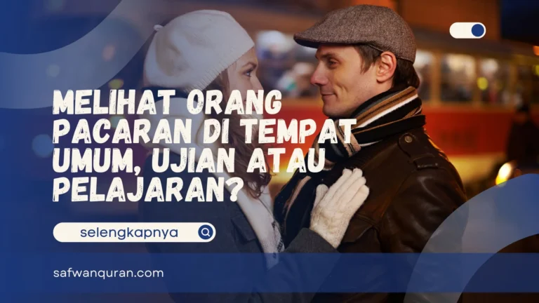 Melihat Orang Pacaran