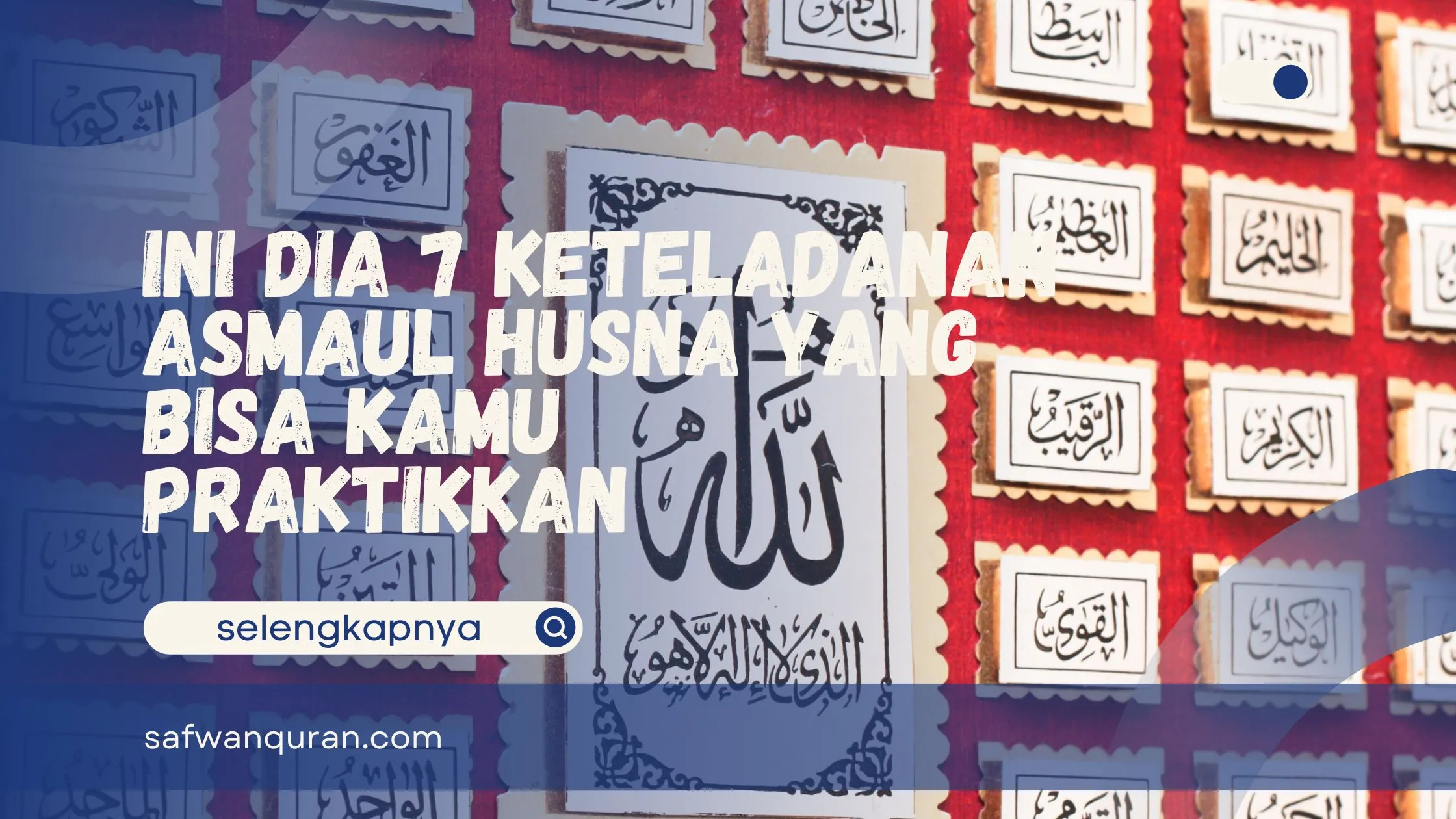 Keteladanan Asmaul Husna