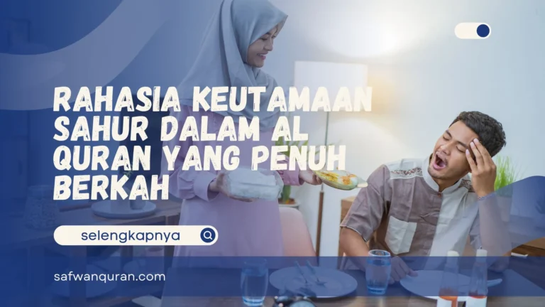 Keutamaan Sahur dalam Al Quran