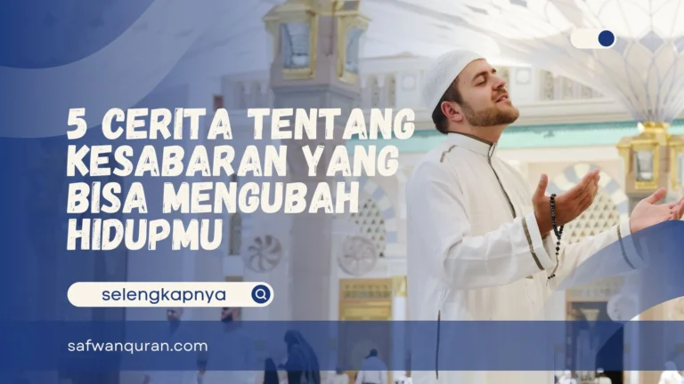 Cerita Tentang Kesabaran