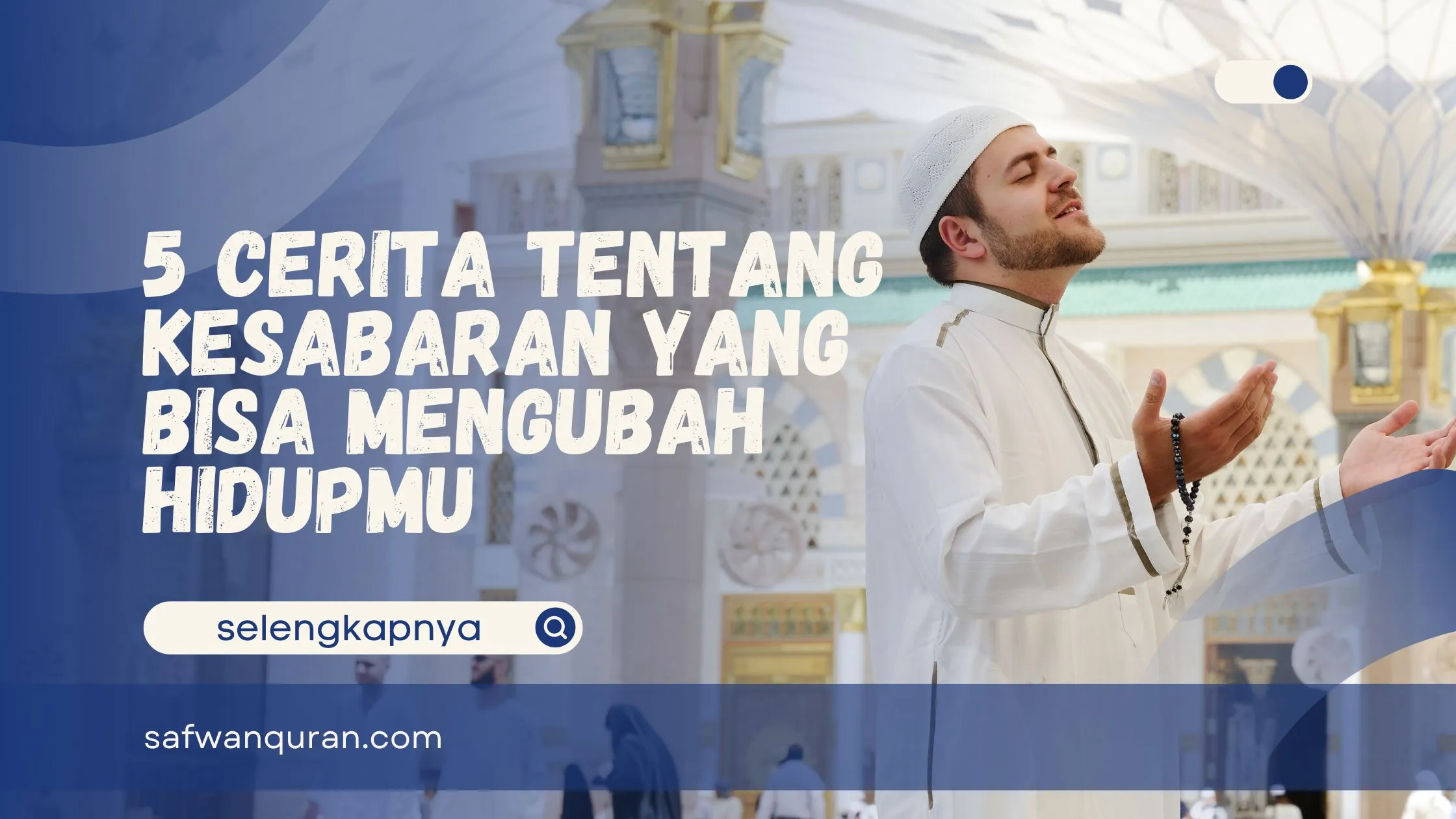 Cerita Tentang Kesabaran