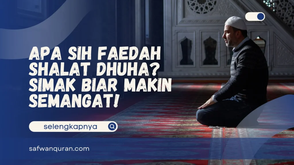 Faedah Shalat Dhuha