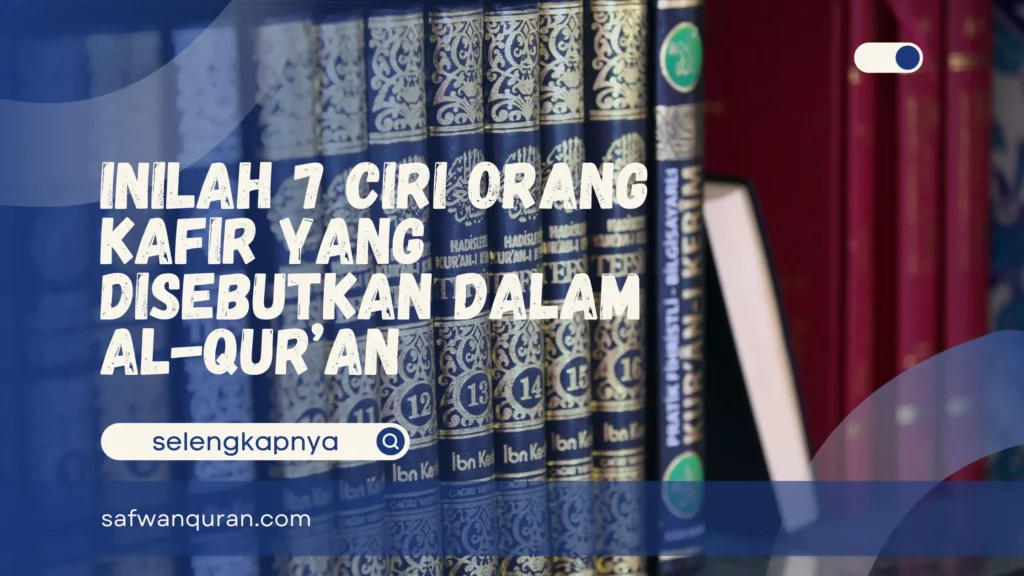 Ciri Orang Kafir
