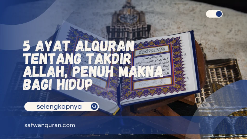 Alquran Tentang Takdir Allah