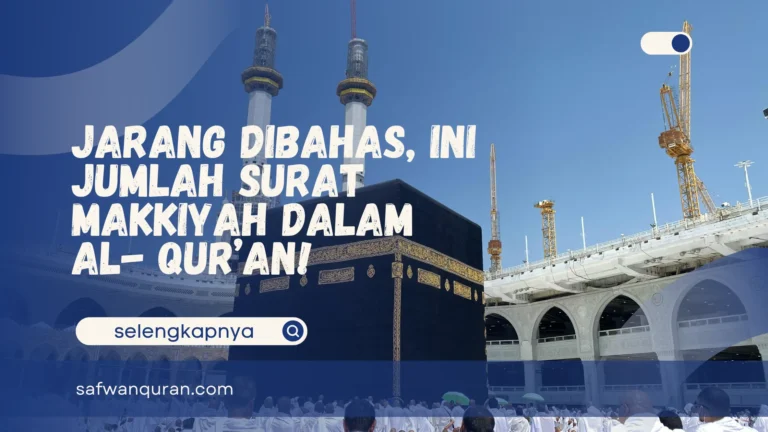 Jumlah Surat Makkiyah