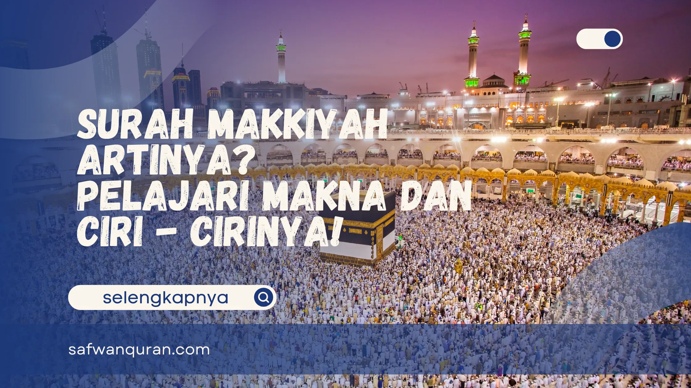 Surah Makkiyah Artinya