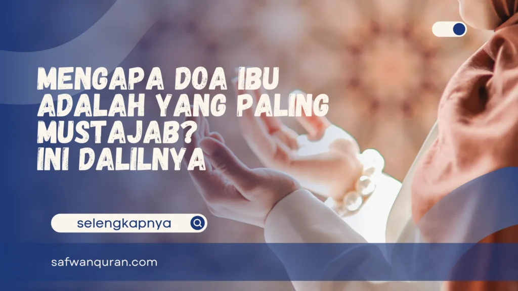 doa ibu adalah