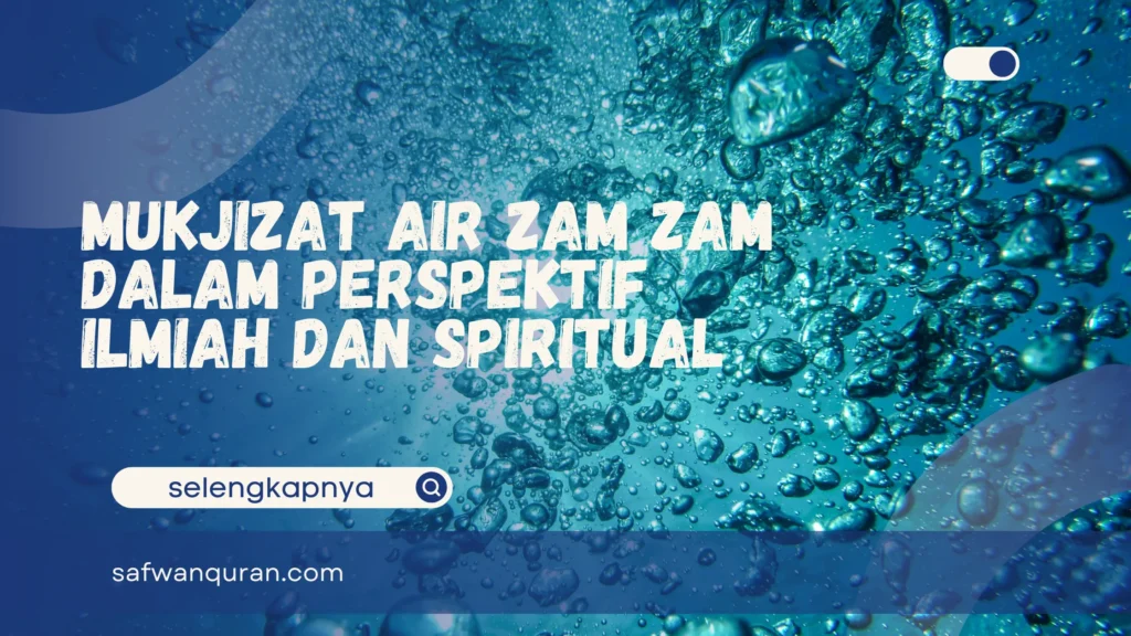 Mukjizat Air Zam Zam