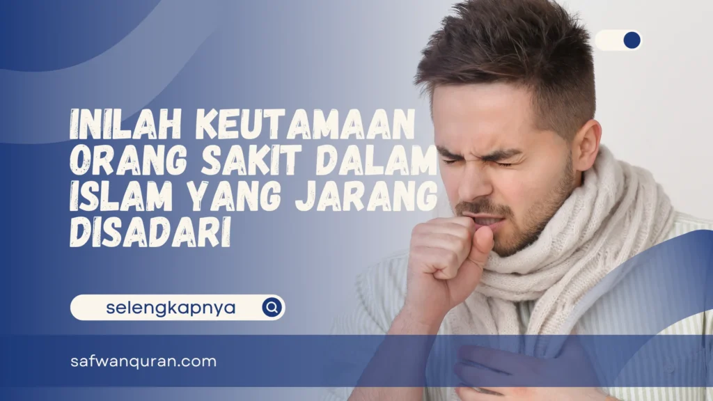 keutamaan orang sakit