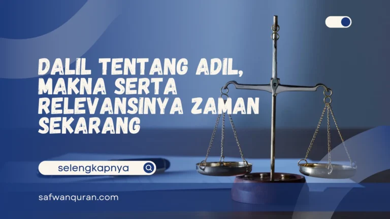 Dalil Tentang Adil