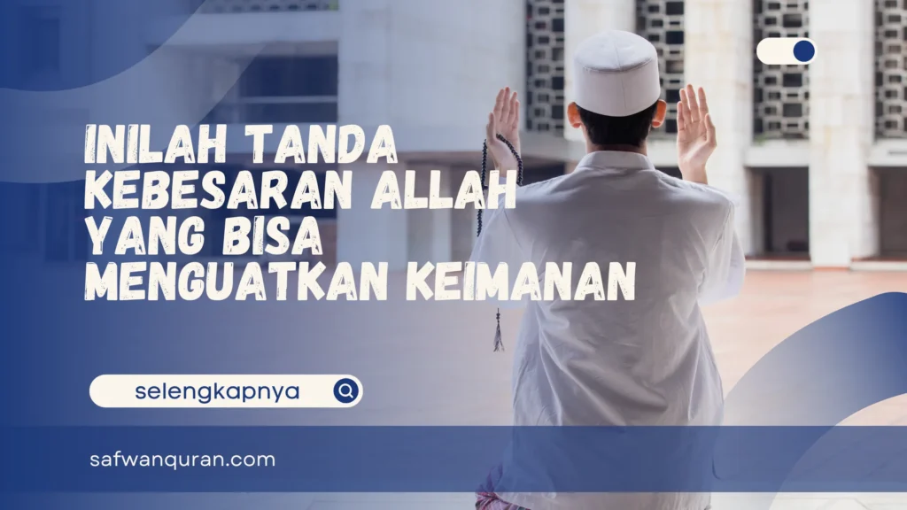 Tanda Kebesaran Allah