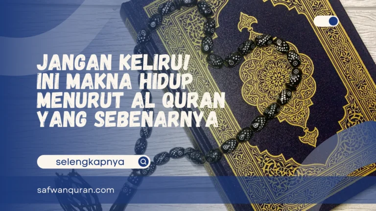 makna hidup menurut al quran