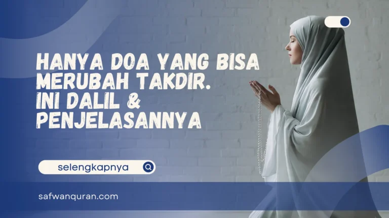 Hanya Doa Yang Bisa Merubah Takdir