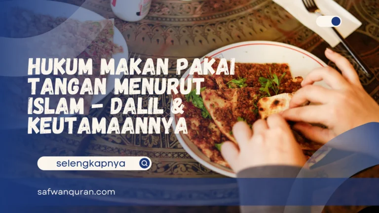 makan pakai tangan menurut islam