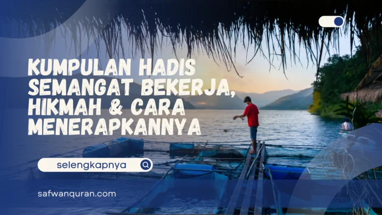 Hadis Semangat Bekerja