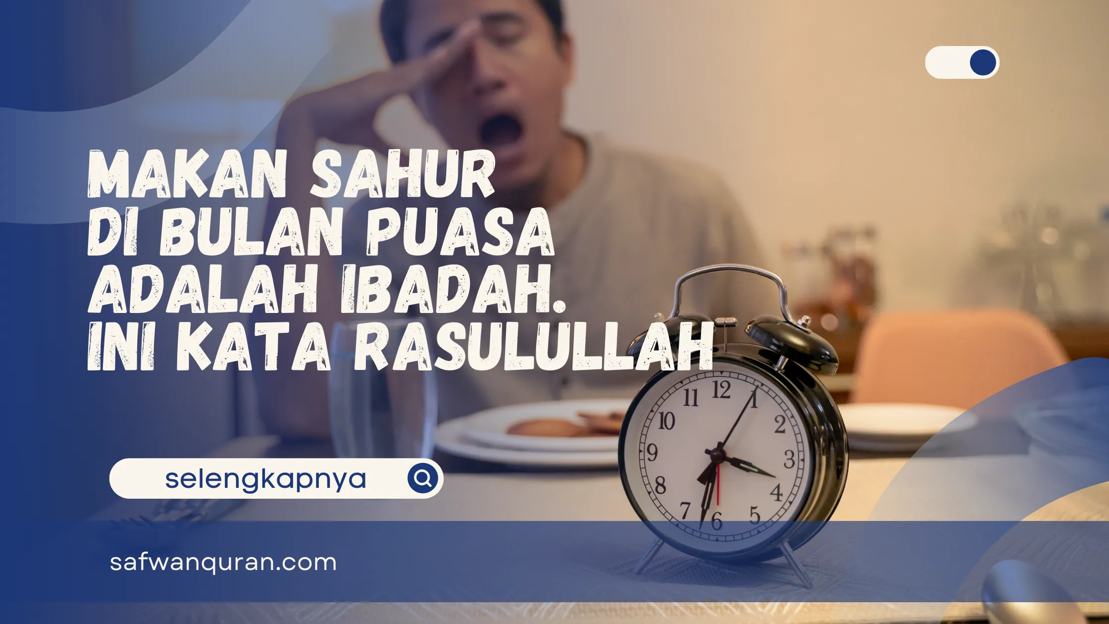 makan sahur di bulan puasa adalah