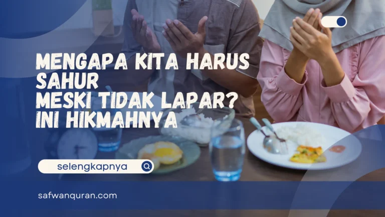 mengapa kita harus sahur