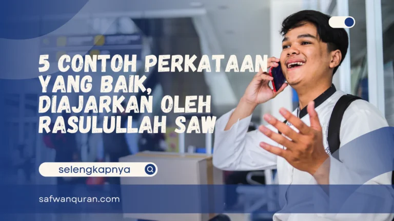 5 contoh perkataan yang baik