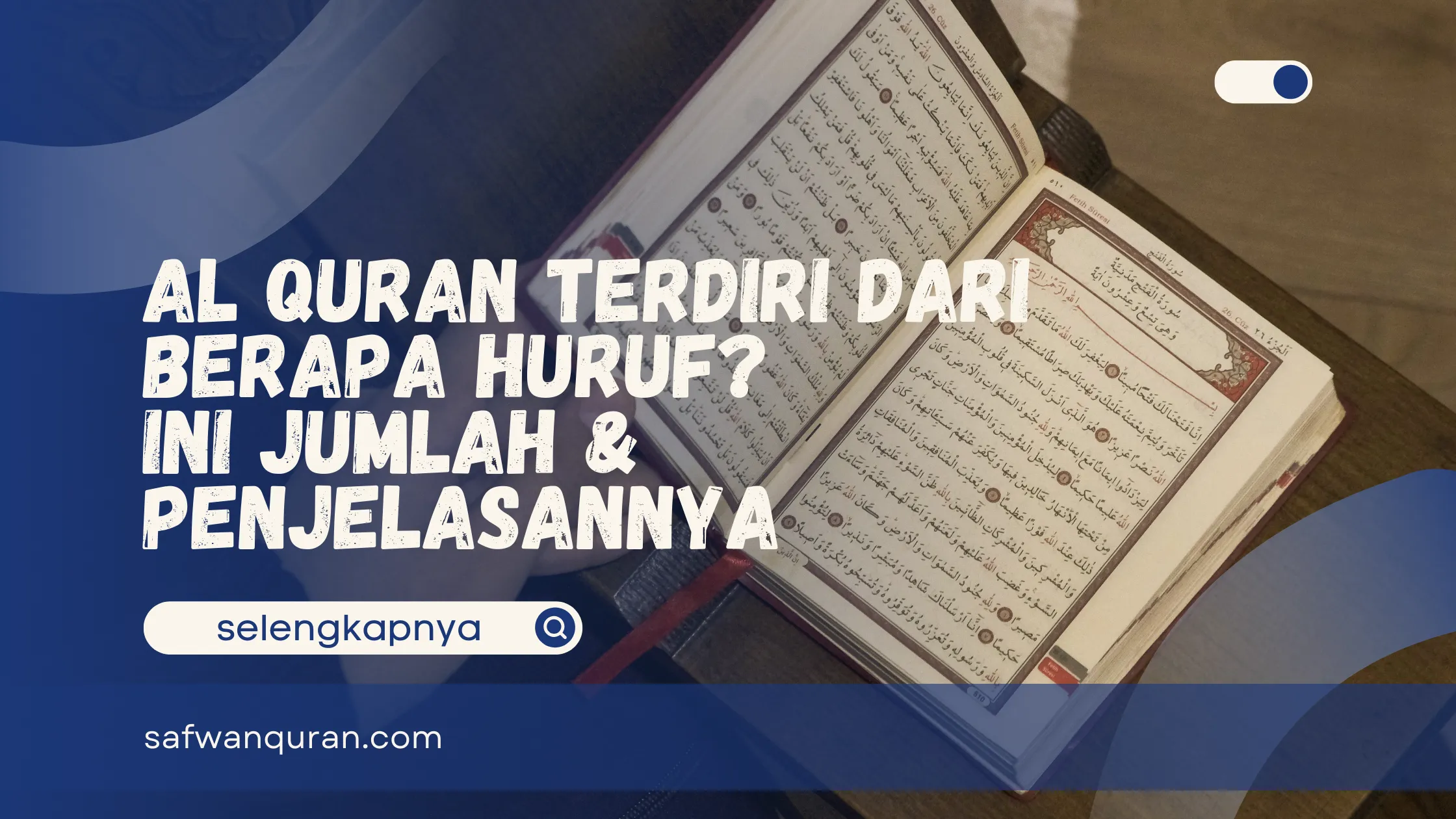 al quran terdiri dari berapa huruf