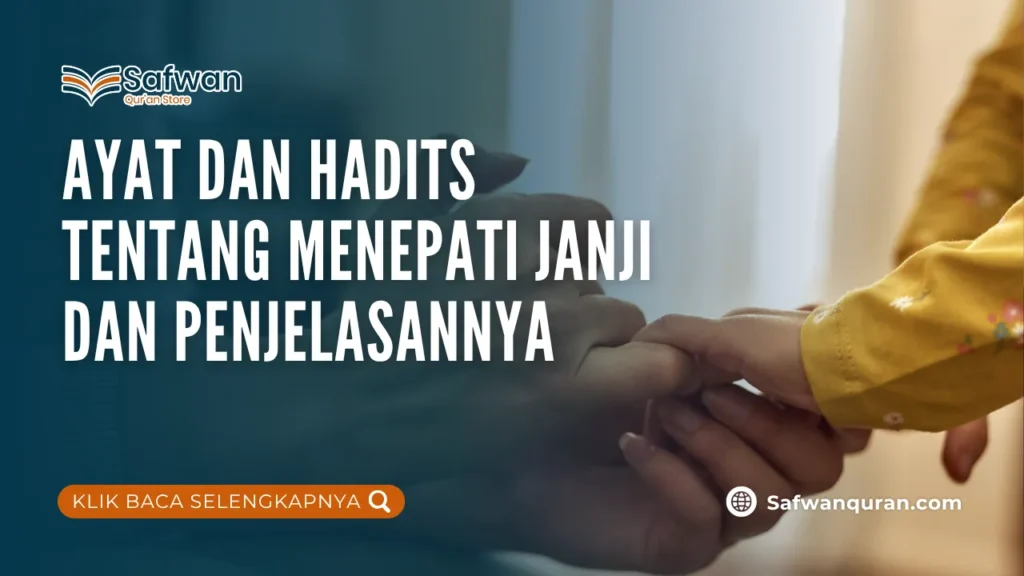 ayat dan hadits tentang menepati janji