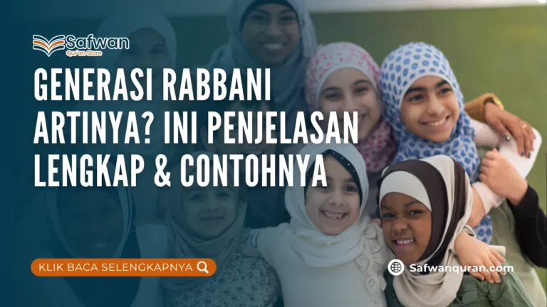generasi rabbani artinya