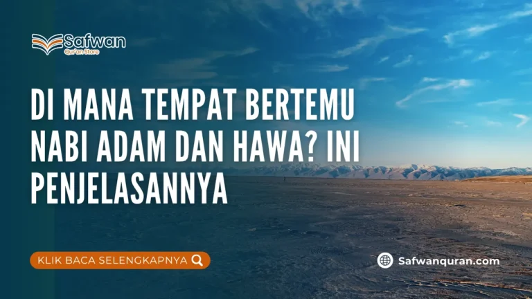 tempat bertemu nabi adam dan hawa