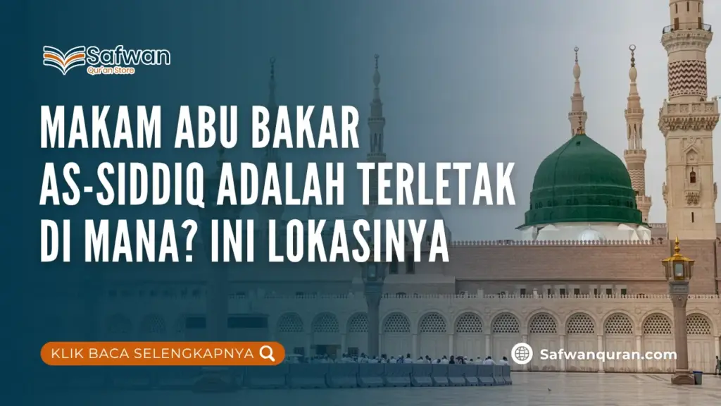 makam abu bakar as-siddiq adalah terletak di